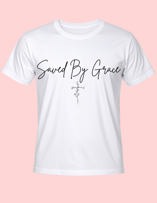 Saved By Grace T-shirt